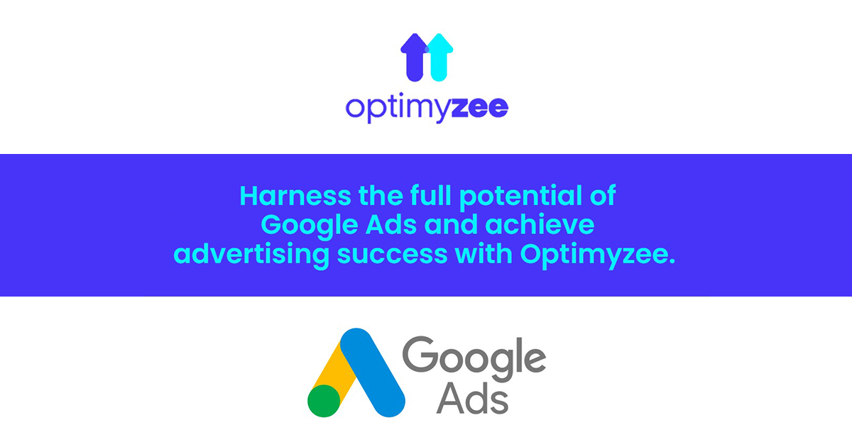 Ad Management tool for Google Ads campaigns - Optimyzee